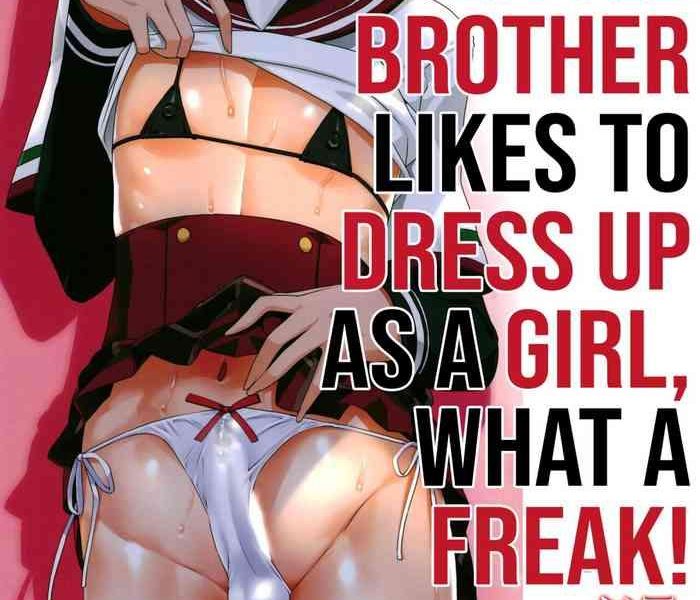 rena no otouto ane no seifuku de josou suru hentai nanda kedo rena x27 s little brother likes to dress as a girl what a freak cover